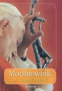 Modlitewnik bł Jana Pawła II Polish Books Canada