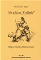 Nie tylko o Kordianie Studia nad twórczością Juliusza Słowackiego polish usa