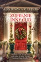 Zupełnie inny cud Wielkie Litery Polish Books Canada