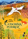 Cudowna podróż Tom 1 - Selma Lagerlof