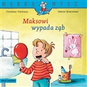 Mądra Mysz Maksowi wypada ząb - Christian Tielmann