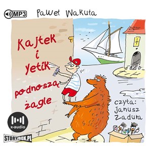 [Audiobook] Kajtek i Yetik podnoszą żagle Polish bookstore