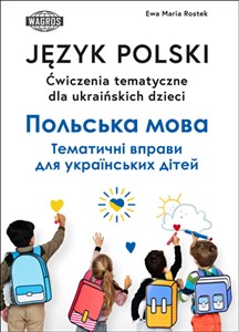 Język polski ćwiczenia tematyczne dla ukraińskich dzieci  Bookshop
