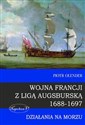 Wojna Francji z Ligą Augsburską 1688-1697 Działania na morzu - Polish Bookstore USA