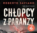 [Audiobook] Chłopcy z paranzy - Roberto Saviano