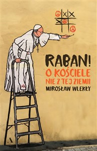 Raban! O kościele nie z tej ziemi  