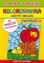 Ukryte obrazki Zwierzęta Zabawa i naklejki. Kolorowanka Polish bookstore