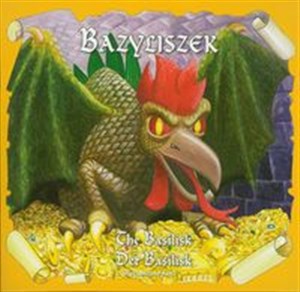 Bazyliszek The Basilisk Der Basilisk  