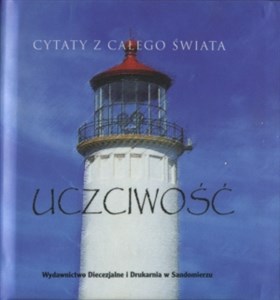 Uczciwość Cytaty z całego świata  