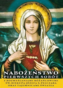 Nabożeństwo pierwszych sobót z rozważaniami...  Polish Books Canada