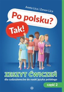 Po polsku? Tak! Zeszyt ćwiczeń dla cudzoziemców do nauki języka polskiego Część 2 z płytą CD polish usa