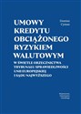 Umowy kredytu obciążonego ryzykiem walutowym  to buy in USA