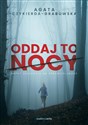 Oddaj to nocy 