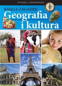 Księga zagadek Geografia i kultura  