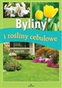 Byliny i rośliny cebulowe  