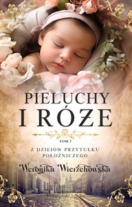 Pieluchy i róże  polish books in canada