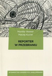 Reporter w przebraniu - Polish Bookstore USA