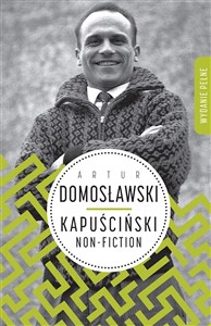 Kapuściński non-fiction Canada Bookstore