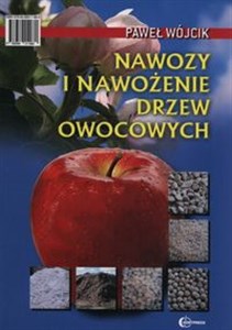 Nawozy i nawożenie drzew owocowych chicago polish bookstore