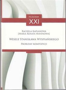 Wesele Stanisława Wyspiańskiego Problemy kompozycji to buy in Canada