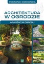 Mała architektura ogrodowa 