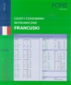 Czasy i czasowniki błyskawicznie francuskie - Opracowanie Zbiorowe