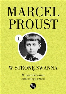 W stronę Swanna W poszukiwaniu straconego czasu 