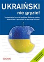 Ukraiński nie gryzie! - Tomasz Bylina