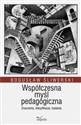 Współczesna myśl pedagogiczna Znaczenia, klasyfikacje, badania  