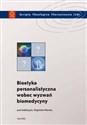 Bioetyka personalistyczna wobec wyzwań biomedycyny  polish books in canada