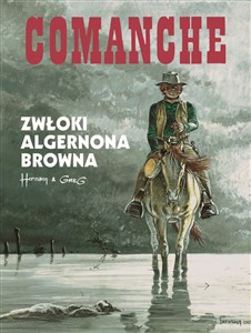 Comanche 10 Zwłoki Algernona Browna  