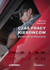 Czas pracy kierowców. Poradnik praktyczny to buy in Canada