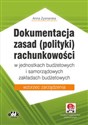 Dokumentacja zasad (polityki) rachunkowości w jednostkach budżetowych i samorządowych zakładach budżetowych wzorzec zarządzenia to buy in USA