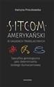 Sitcom amerykański w układach translacyjnych: specyfika genologiczna jako determinanta strategii tłumaczeniowej bookstore