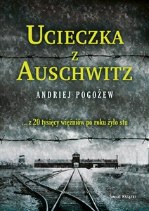 Ucieczka z Auschwitz (wydanie pocketowe)   
