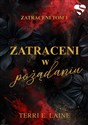 Zatraceni w pożądaniu. Tom 1  