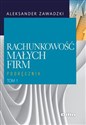 Rachunkowość małych firm Tom 1 Podręcznik pl online bookstore