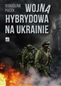 Wojna hybrydowa na Ukrainie Canada Bookstore