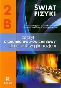 Świat fizyki 2B Zeszyt przedmiotowo-ćwiczeniowy Gimnazjum  