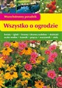 Wszystko o ogrodzie Wszechstronny poradnik chicago polish bookstore