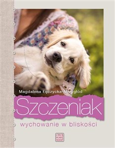 Szczeniak. Wychowanie w bliskości books in polish