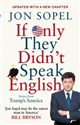If Only They Didn't Speak English Notes From Trump's America in polish