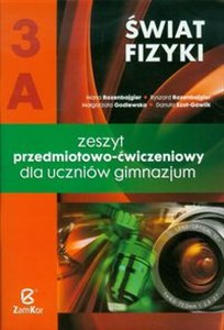 Świat fizyki 3A Zeszyt przedmiotowo-ćwiczeniowy Gimnazjum Polish Books Canada