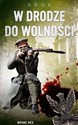 W drodze do wolności to buy in Canada