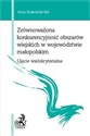 Zrównoważona konkurencyjność obszarów wiejskich w województwie małopolskim Ujęcie wielokryterialne books in polish