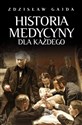 Historia medycyny dla każdego Polish bookstore
