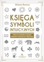 Księga symboli intuicyjnych - Melanie Barnum