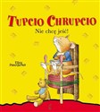 Tupcio Chrupcio Nie chcę jeść Bookshop