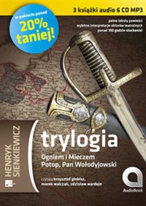 [Audiobook] Trylogia Ogniem i mieczem / Potop / Pan Wołodyjowski in polish