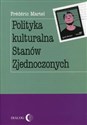 Polityka kulturalna Stanów Zjednoczonych - Frederic Martel - Polish Bookstore USA